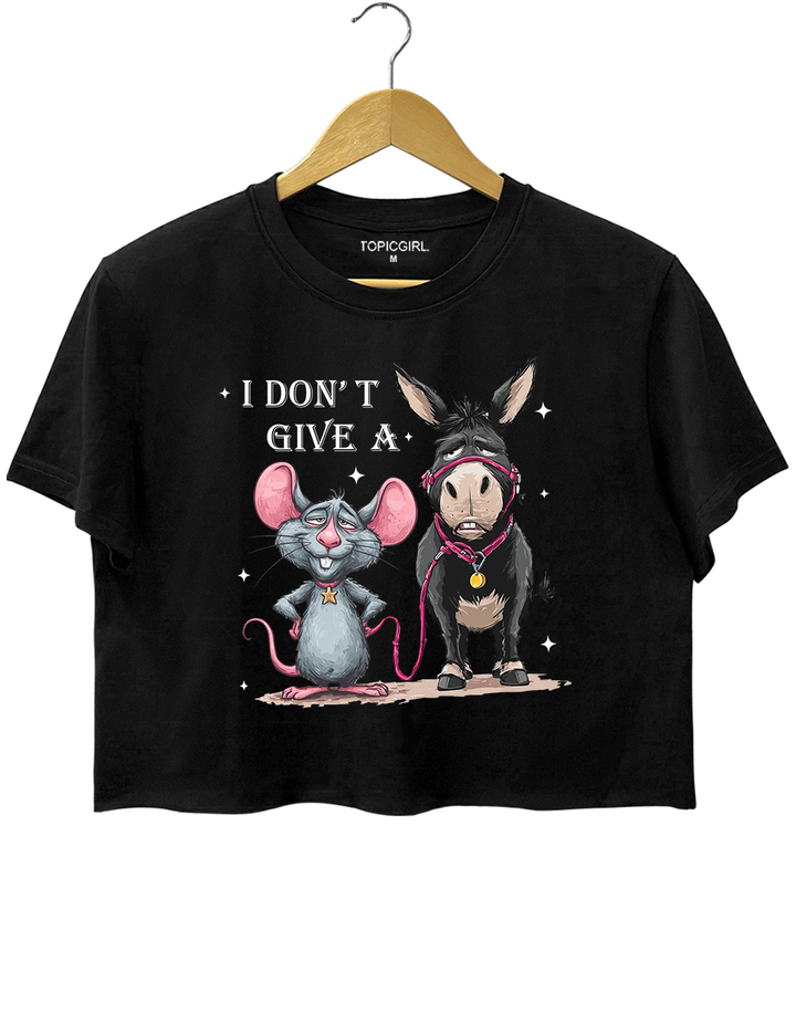I Don't Give A Rat's Ass Crop Top