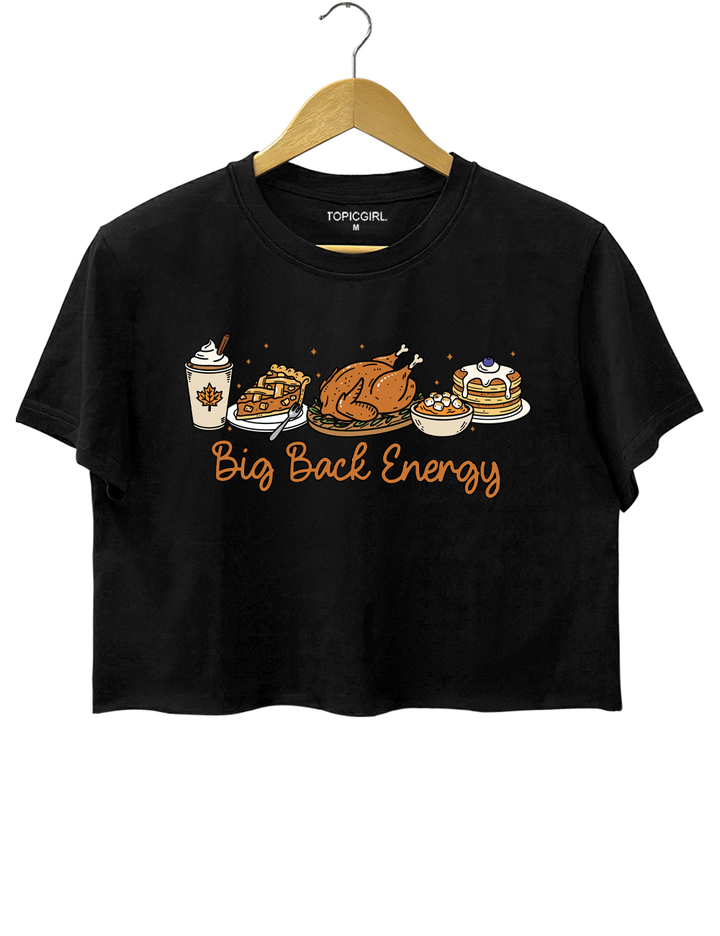 Thanksgiving Big Back Energy Crop Top