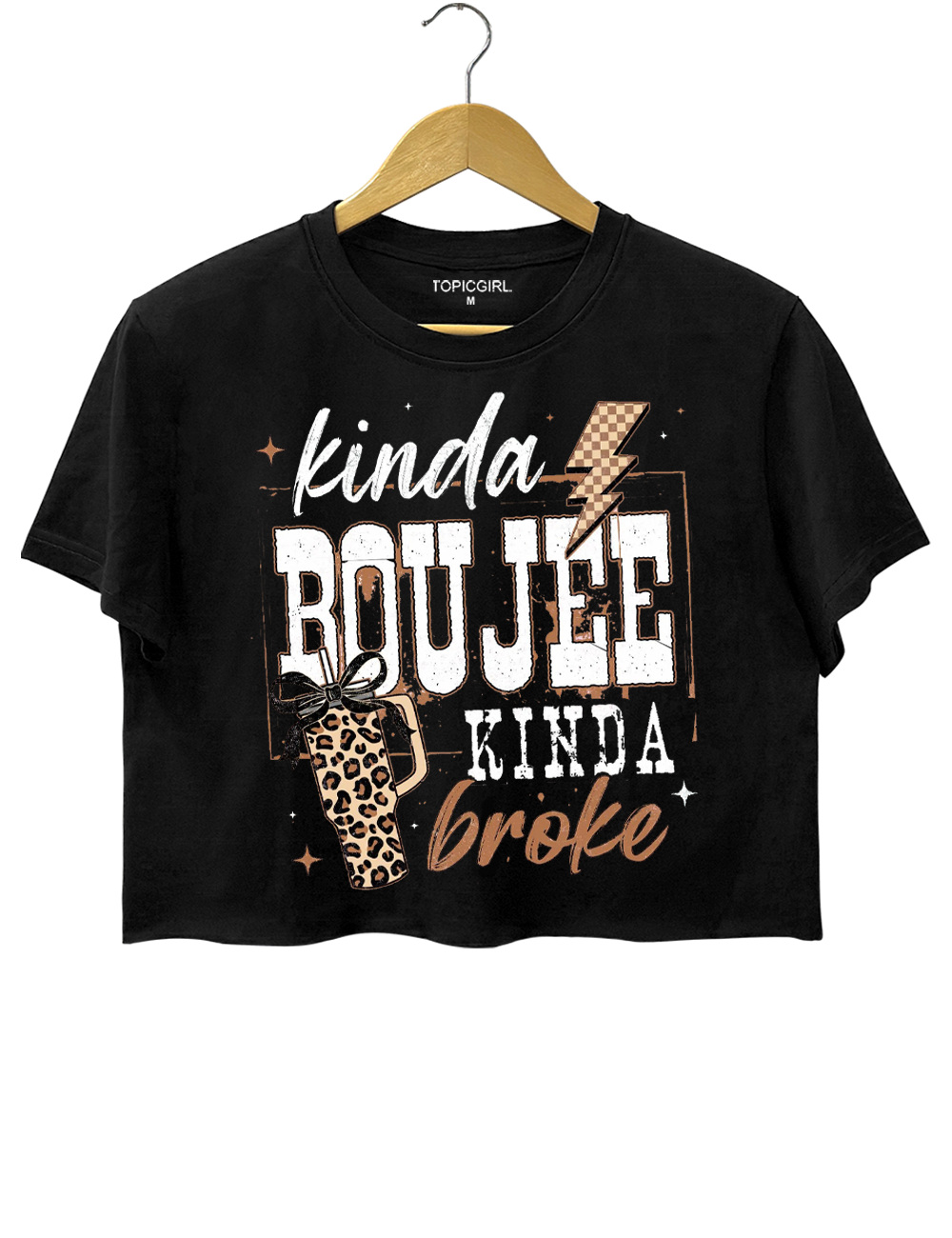 Kinda Boujee Kinda Broke Crop Top