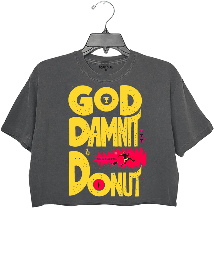 Dungeon Crawler Carl God damnit Donut Crop Top