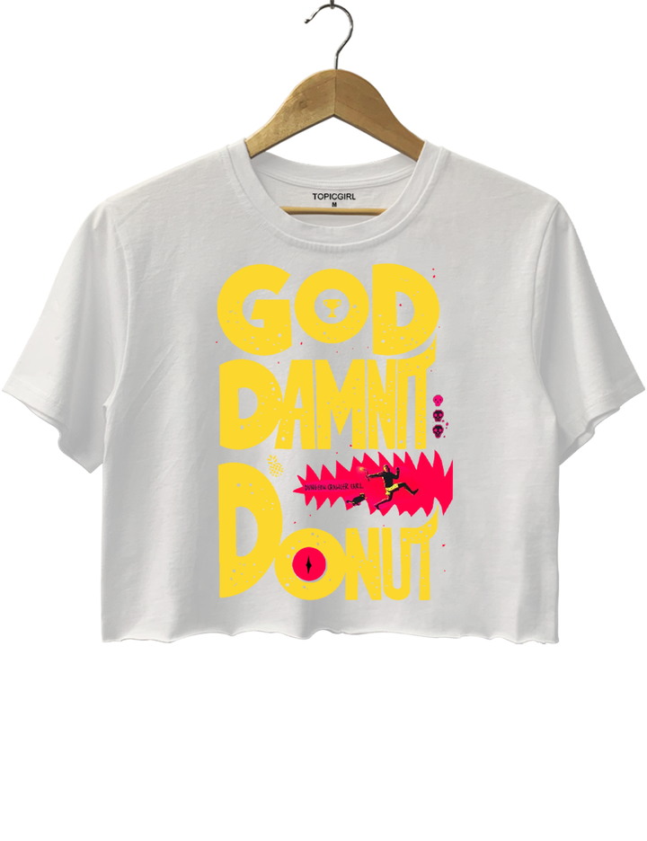 Dungeon Crawler Carl God damnit Donut Crop Top