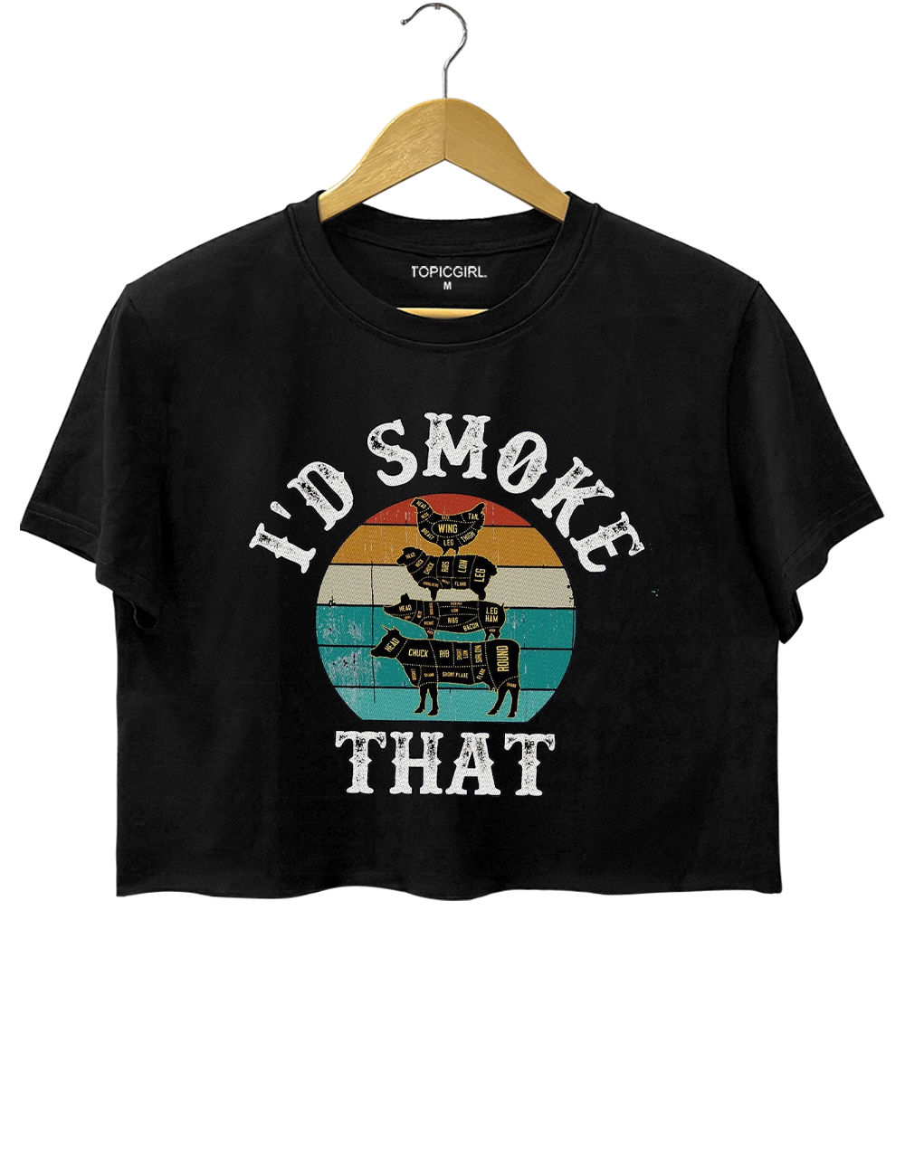 I'd Smoke That Crop Top