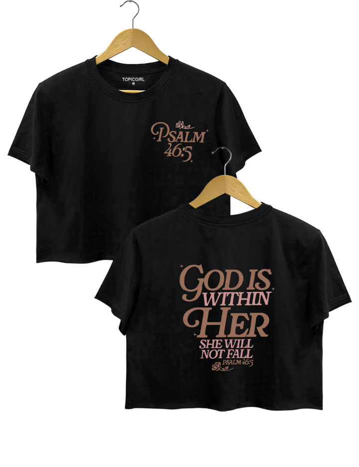 God Is Within Her Psalm 46:5 Crop Top