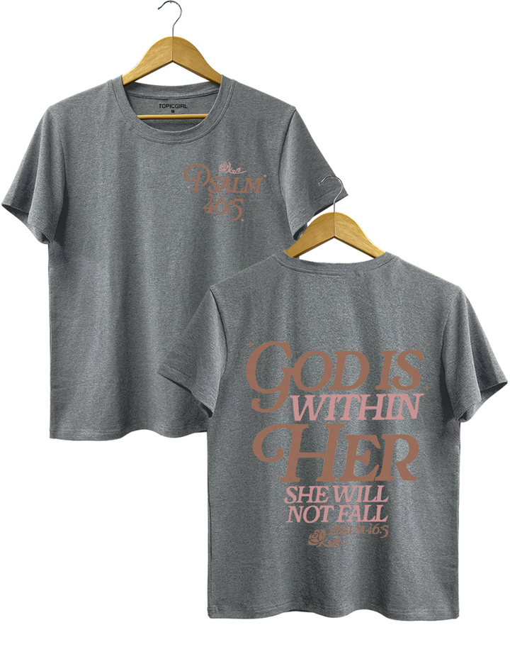 God Is Within Her Psalm 46:5 Tee