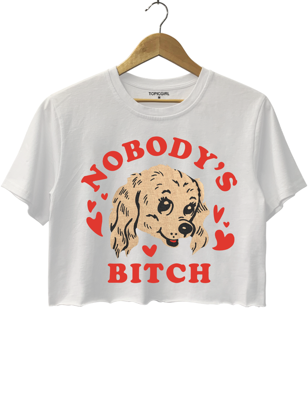 Nobody's Bitch Crop Top