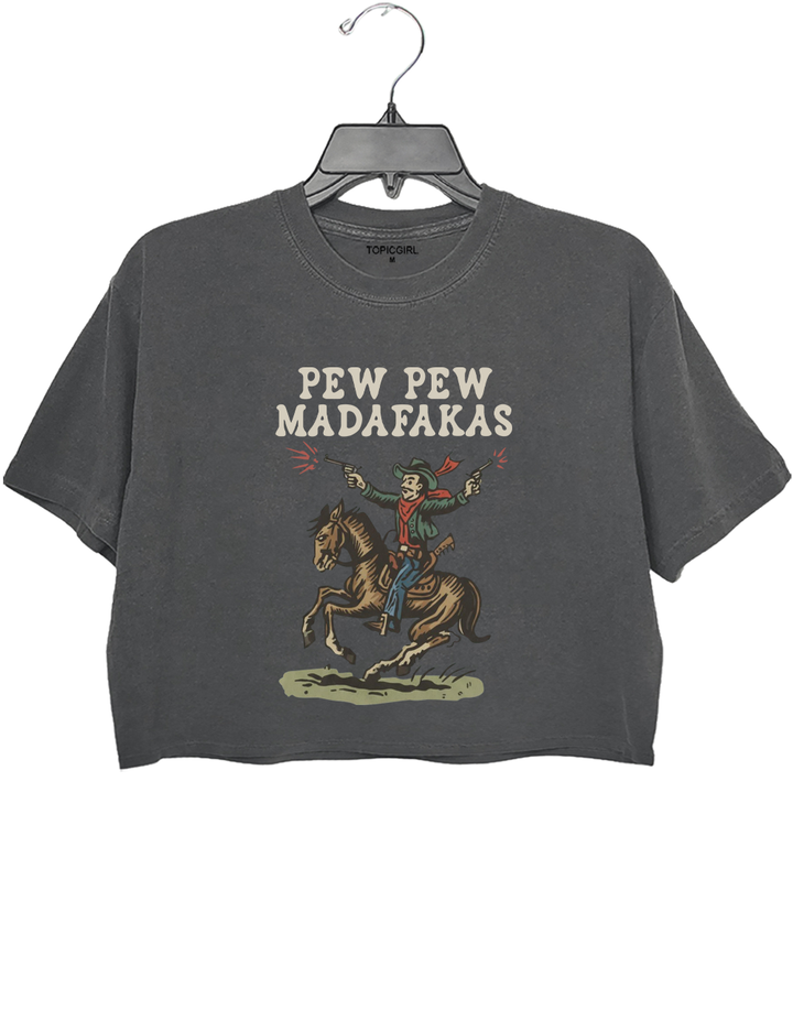 Retro Cowboy Pew Pew Madafakas Crop Top