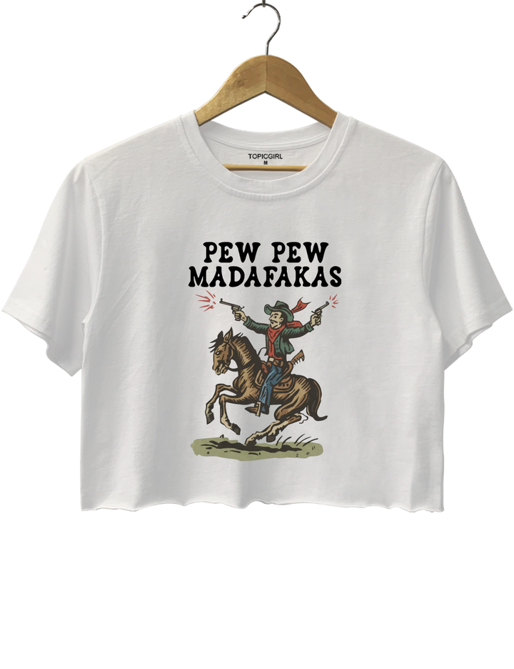 Retro Cowboy Pew Pew Madafakas Crop Top