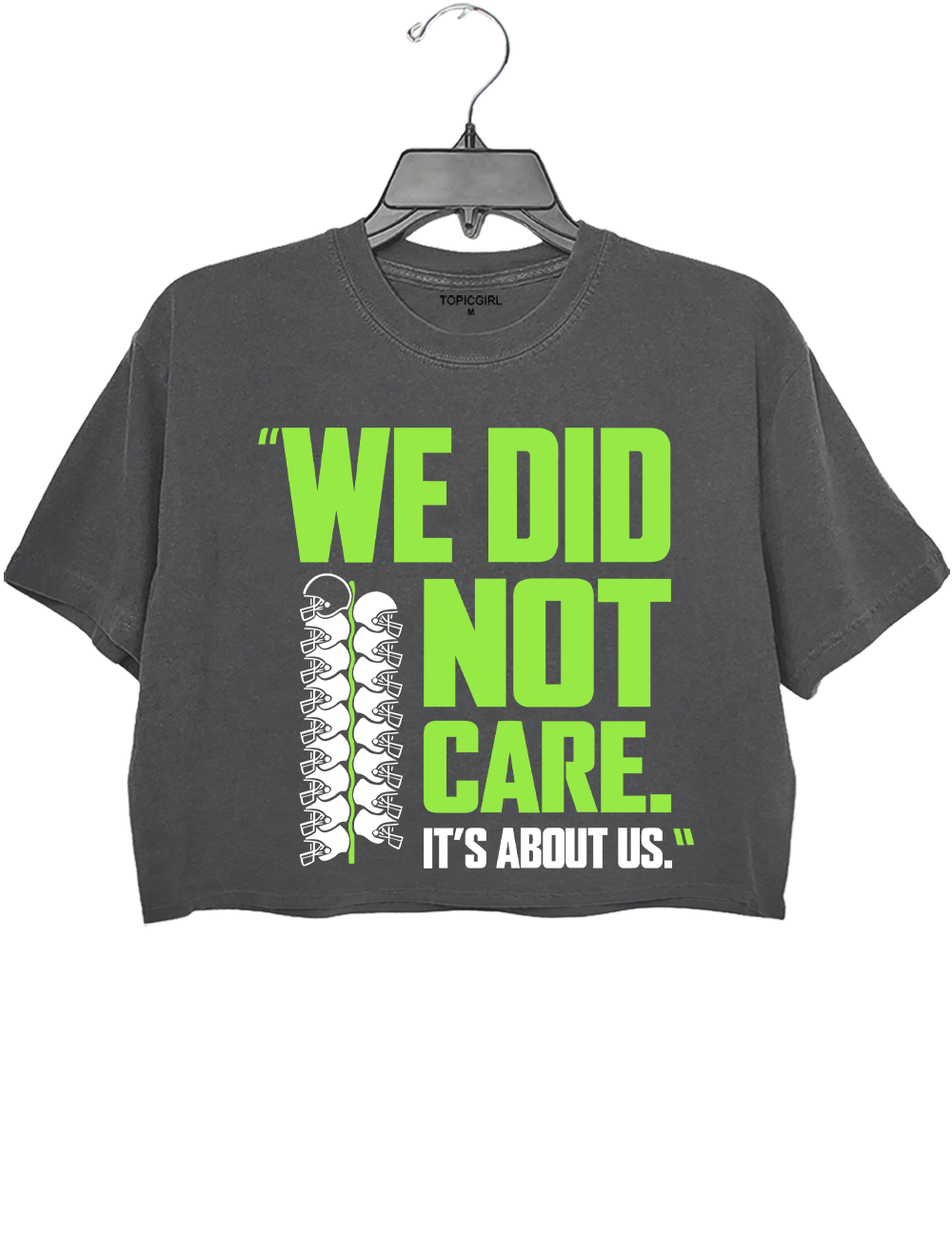 Football We Did Not Care It’s About Us Crop Top