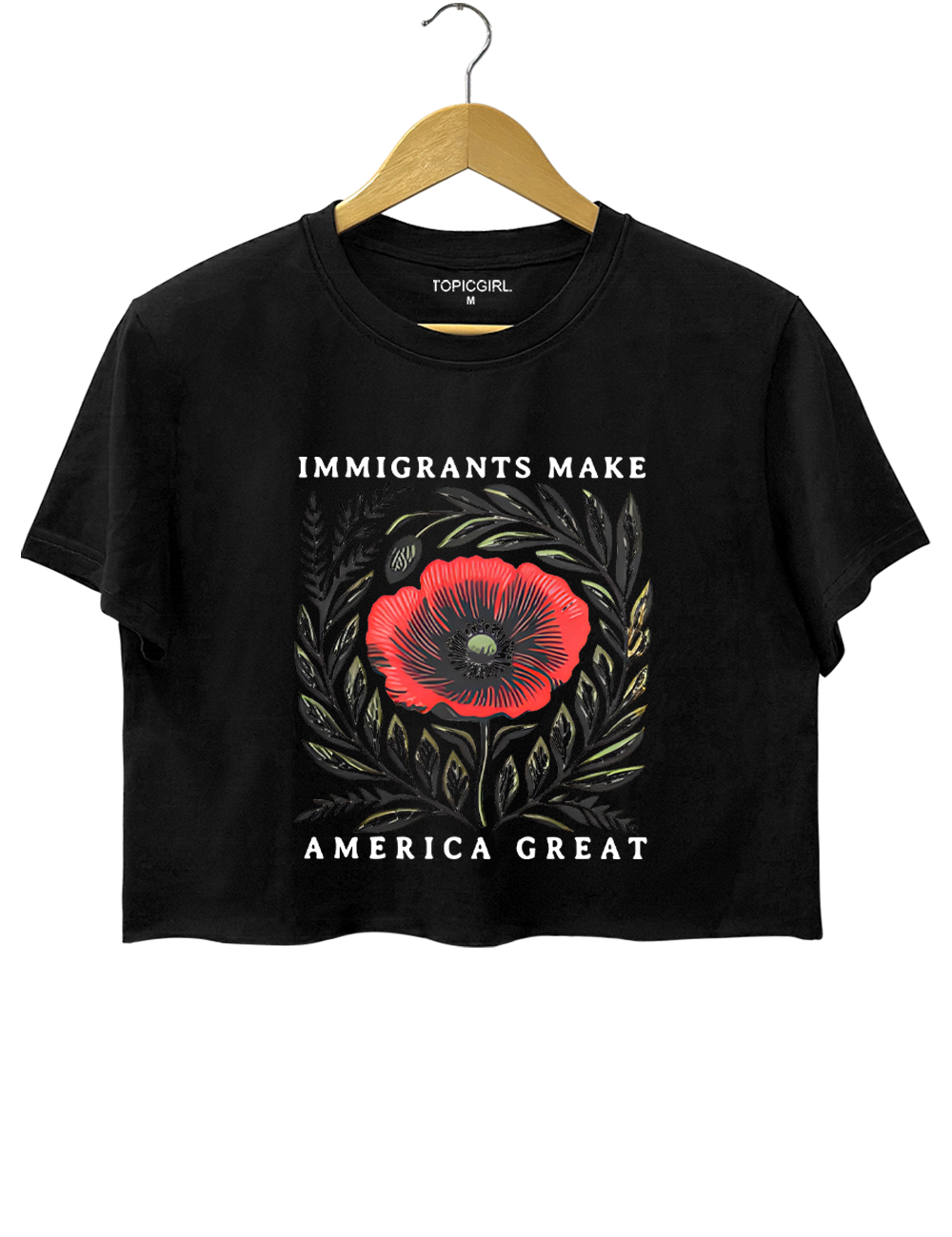 Immigrants Make America Great Crop Top