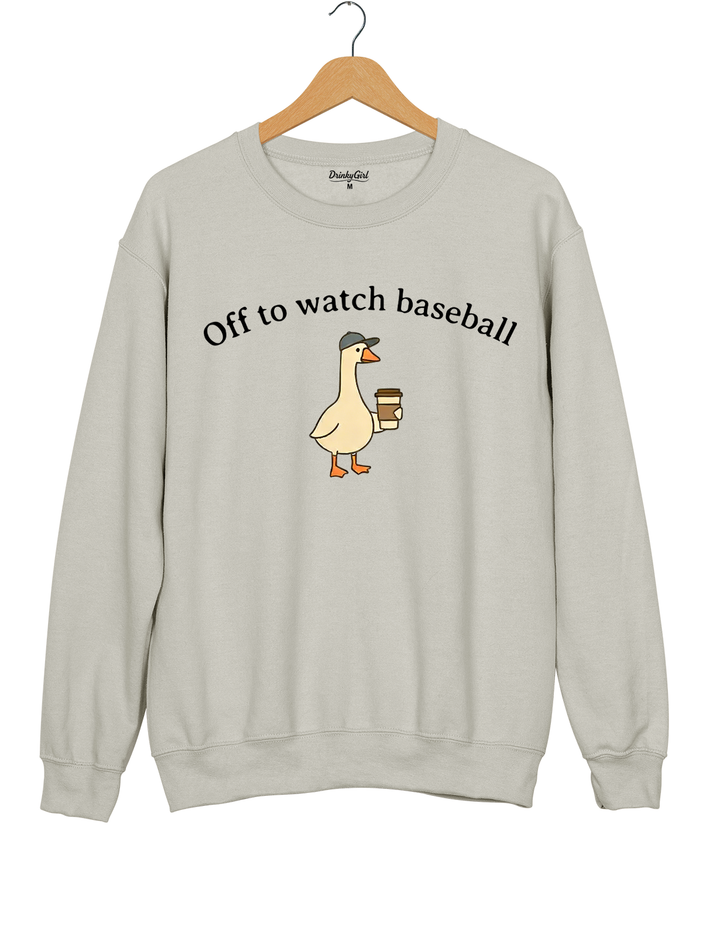 Off To Watch Baseball Sweatshirt