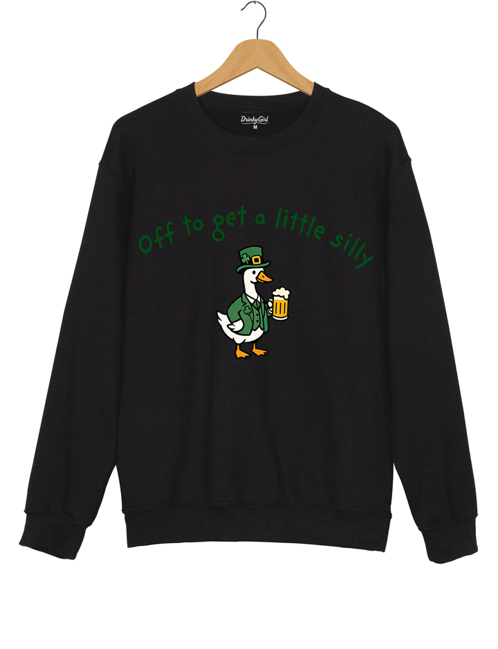 Off To Get A Little Silly Sweatshirt