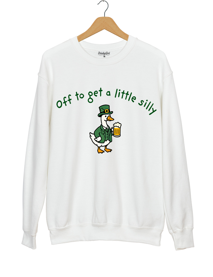Off To Get A Little Silly Sweatshirt