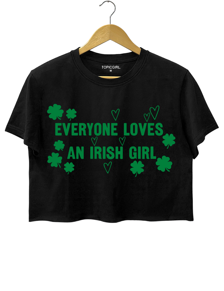 Everyone Loves An Irish Girl Crop Top