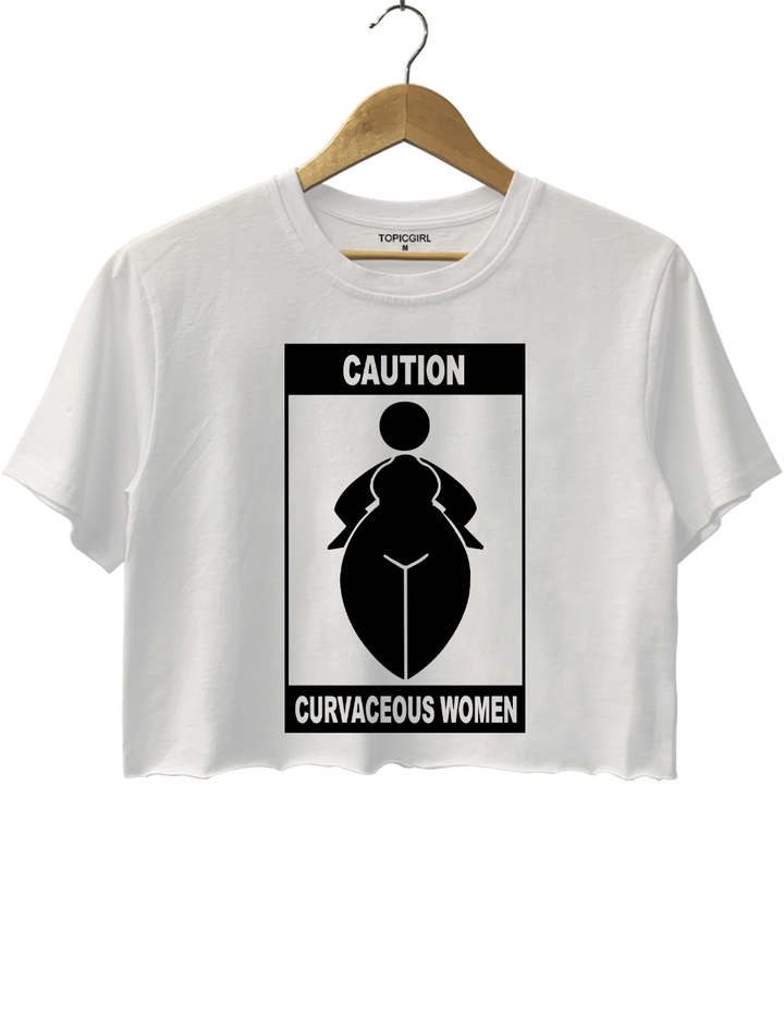 Caution Curvaceous Women Crop Top