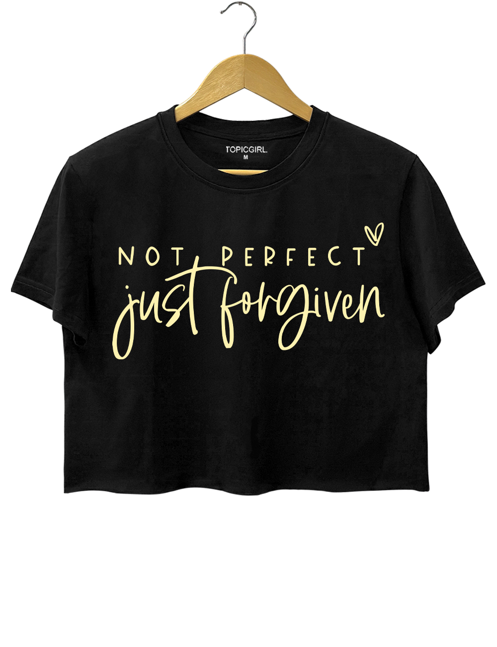Not Perfect Just Forgiven Crop Top