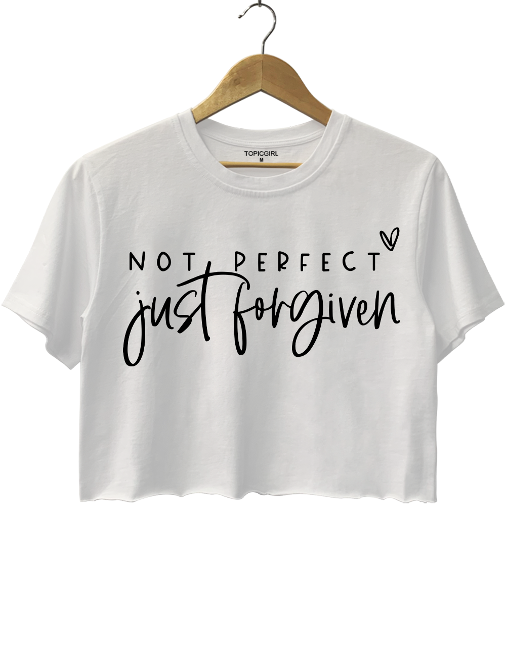 Not Perfect Just Forgiven Crop Top