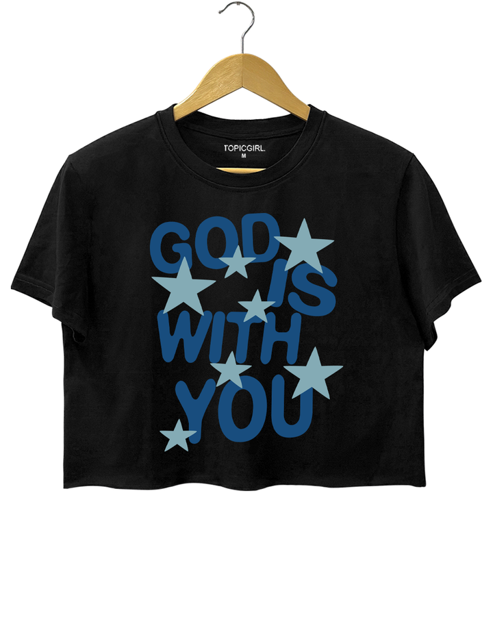 God Is With You Crop Top