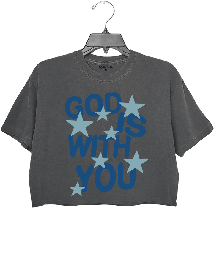 God Is With You Crop Top