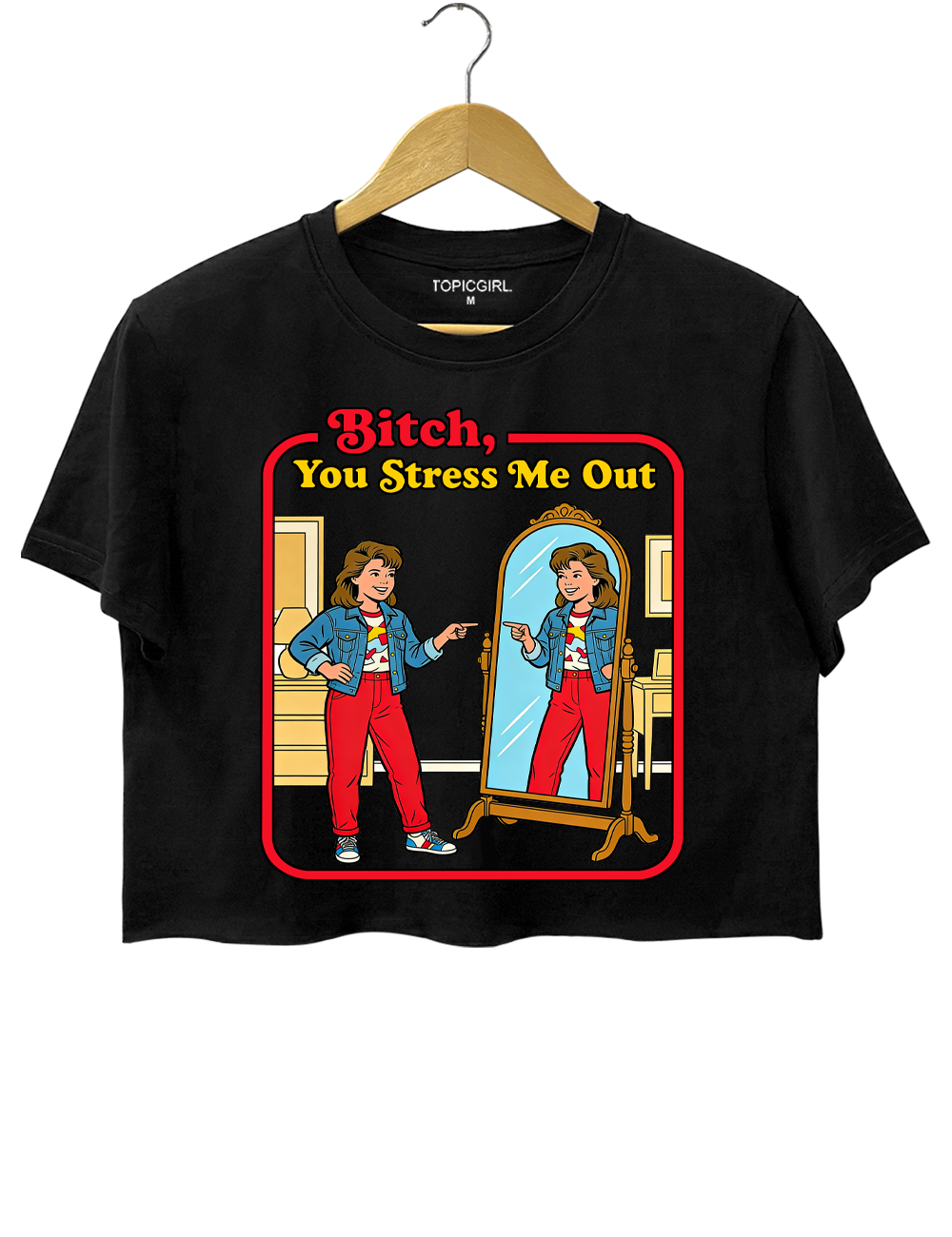 Bitch You Stress Me Out Crop Top