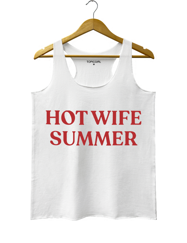 Hot Wife Summer Tank Top