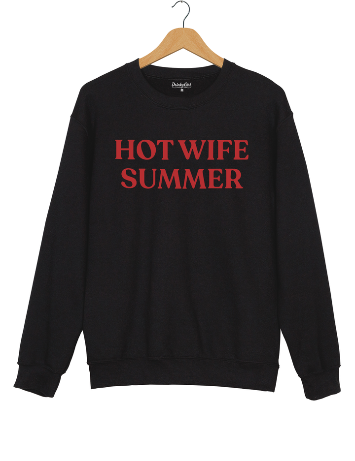 Hot Wife Summer Sweatshirt