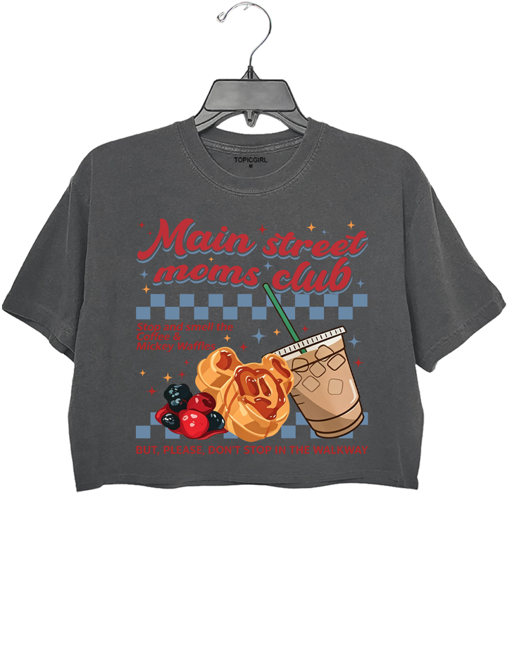 Main Street Moms Club Crop Top