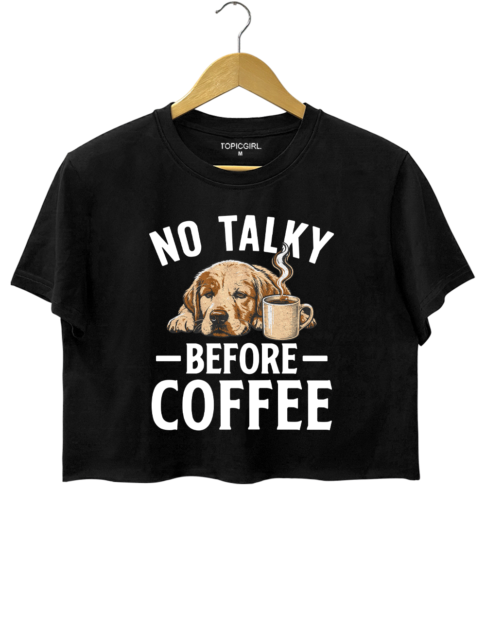 No Talky Before Coffee Crop Top