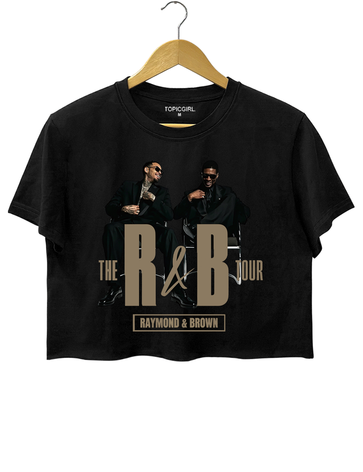 Raymond And Brown The R&amp;B Tour Crop Top