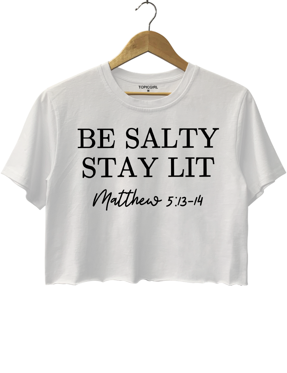 Be Salty Stay Lit Crop Top