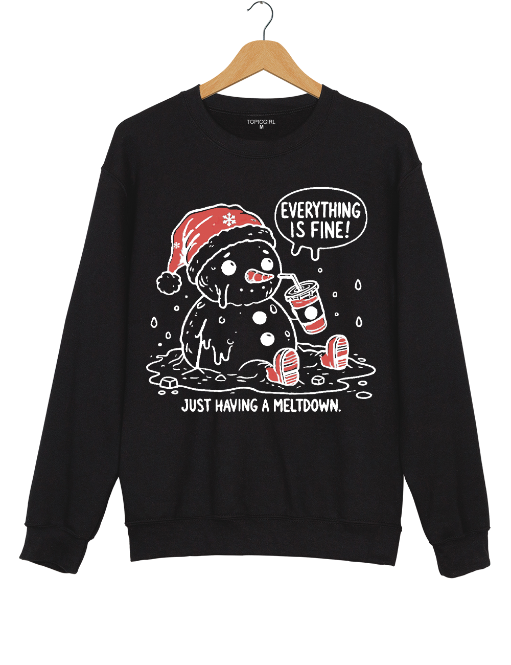 Everything Is Fine Just Having A Meltdown Sweatshirt