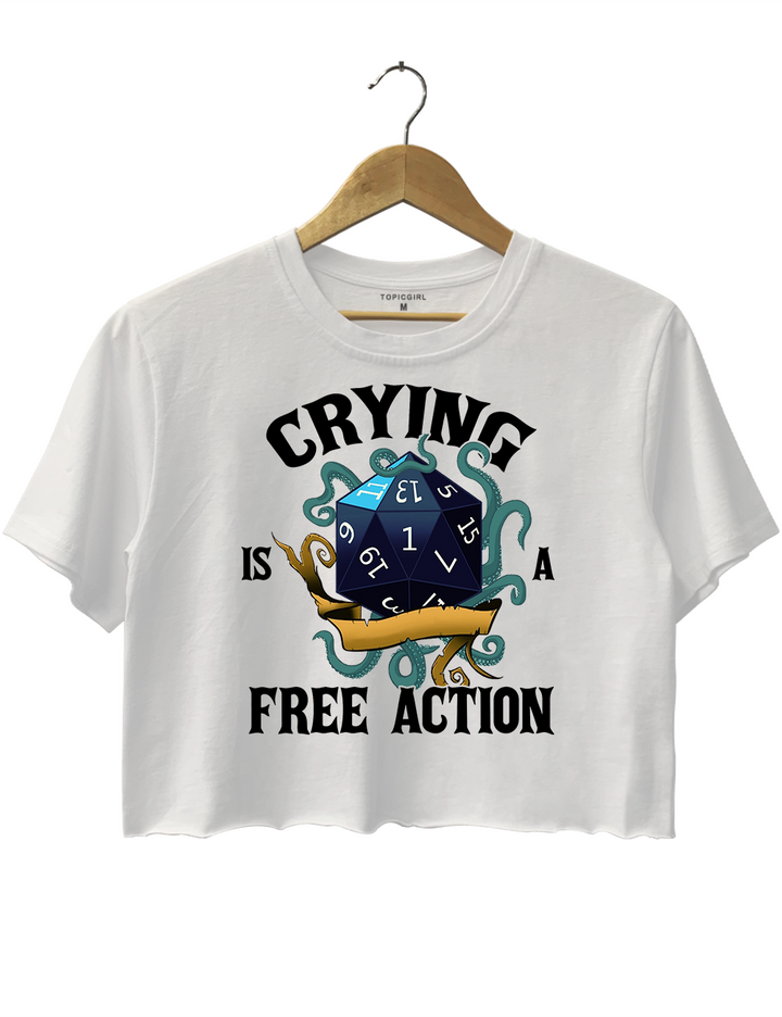 Crying Is A Free Action Dice DND