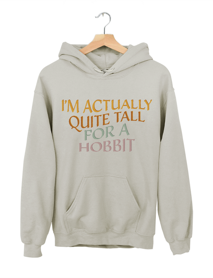 I'm Actually Quite Tall For A Hobbit LOTR