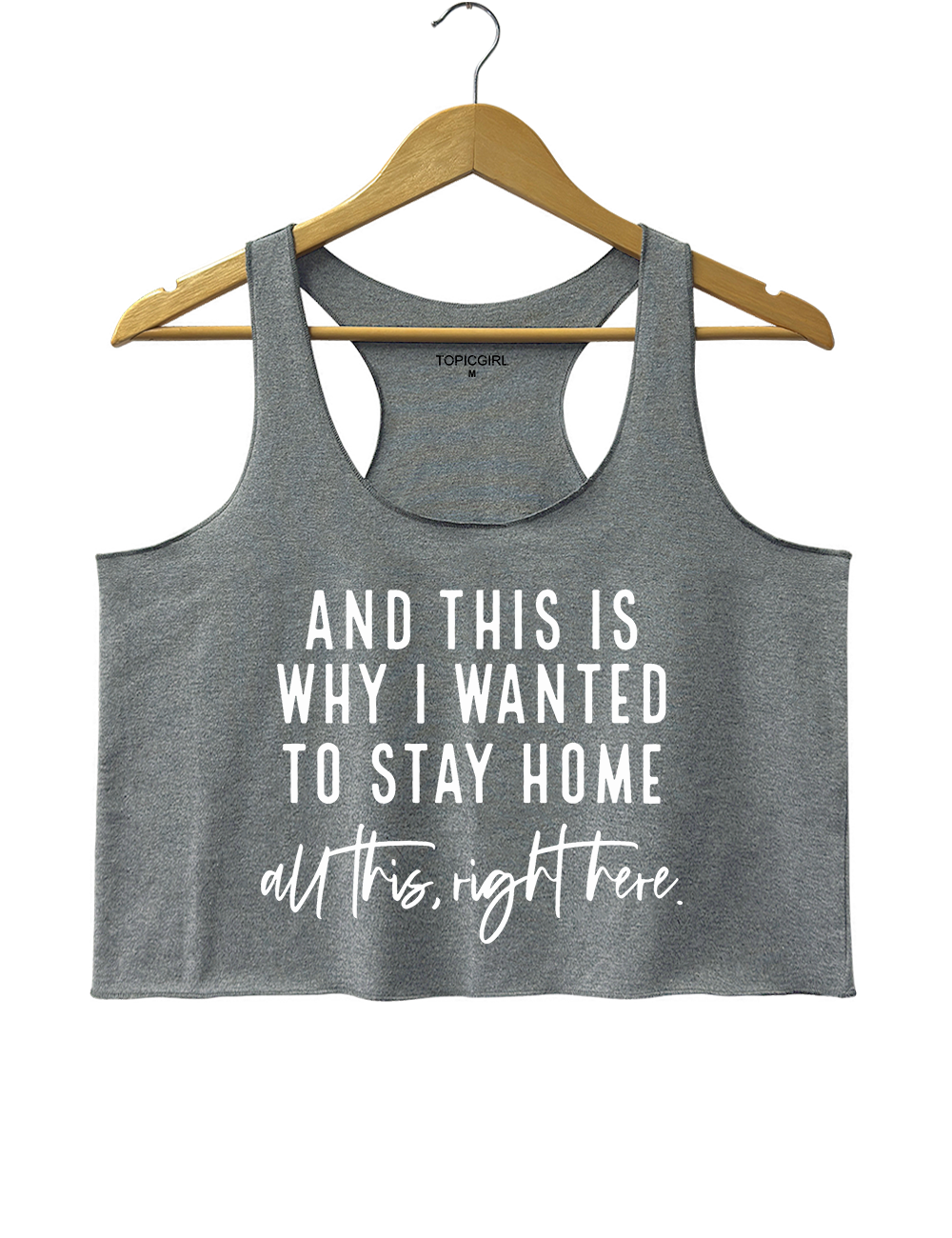 And This Is Why I Wanted To Stay Home Crop Tank Top