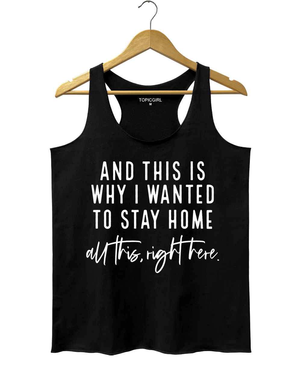 And This Is Why I Wanted To Stay Home Tank Top