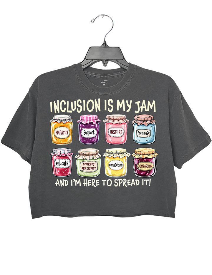 Inclusion Is My Jam
