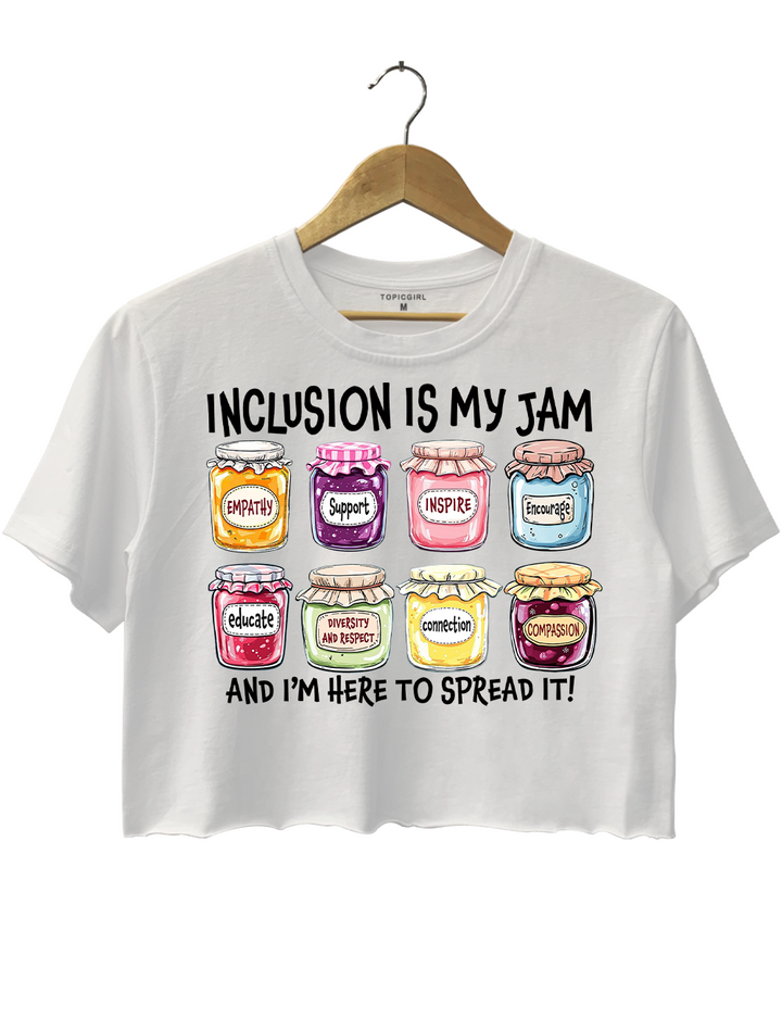 Inclusion Is My Jam