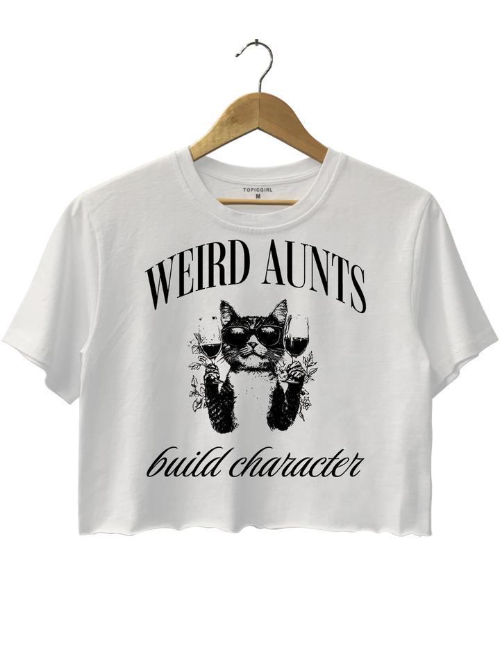 Weird Aunts Build Character