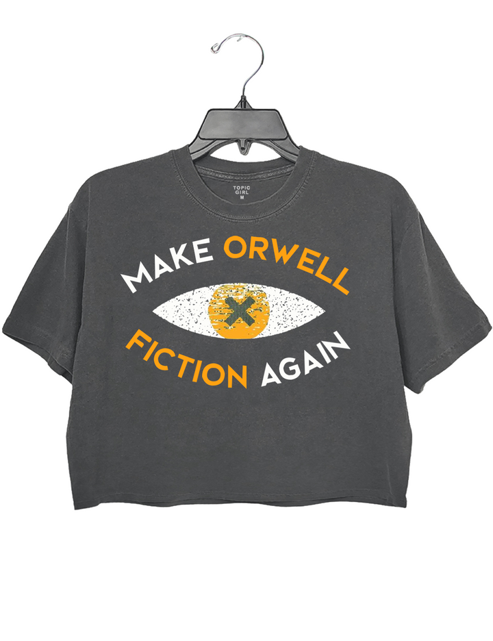 Make Orwell Fiction Crop Top