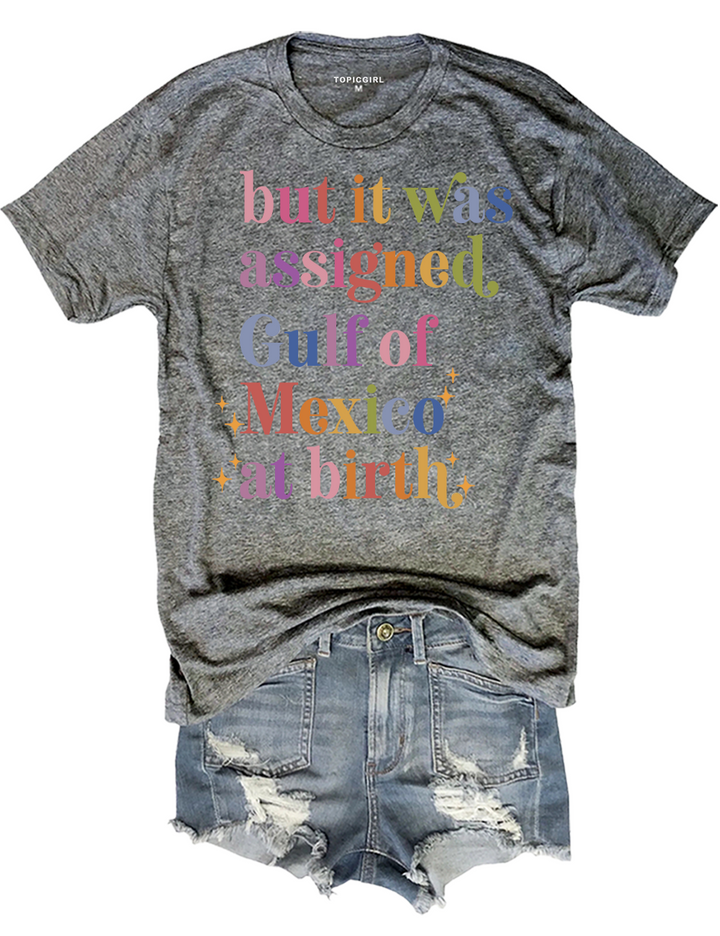 But It Was Assigned Gulf of Mexico at Birth Crop Top