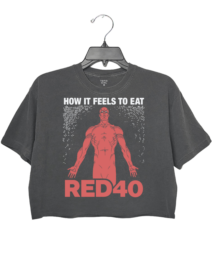 How It Feels To Eat Red40 Crop Top
