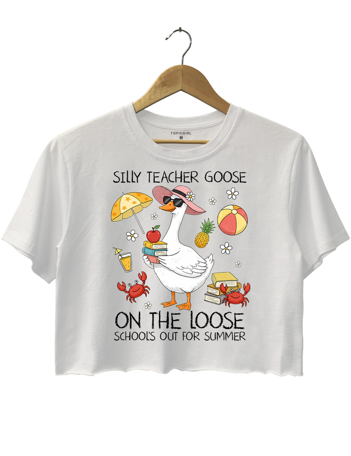 Last Day Of School Goose Schools Out For Summer Crop Top