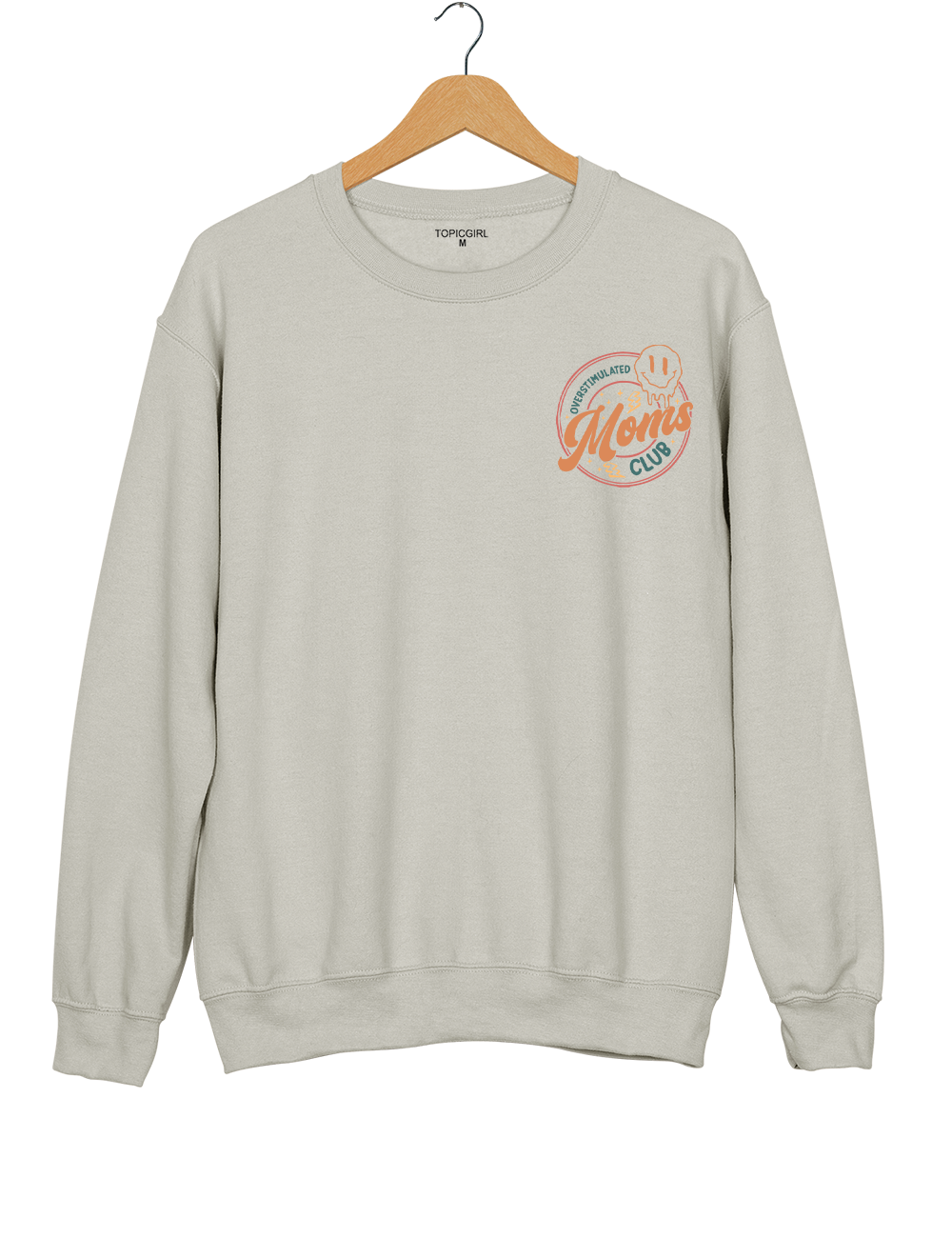 Overstimulated Moms Club Sweatshirt