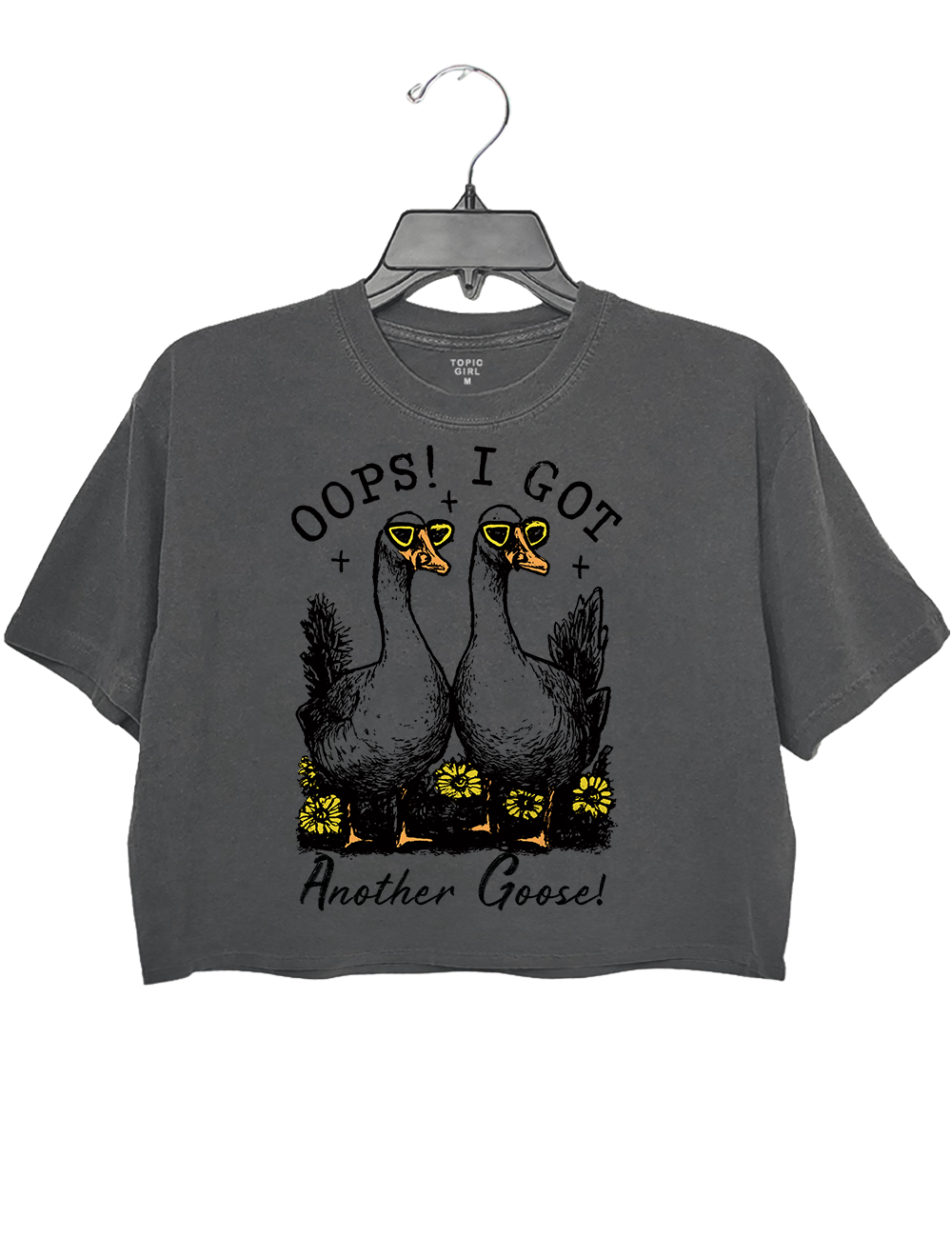 Oops I Got Another Goose Crop Top