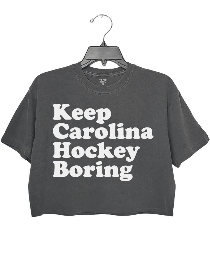 Keep Carolina Hockey Boring Crop Top