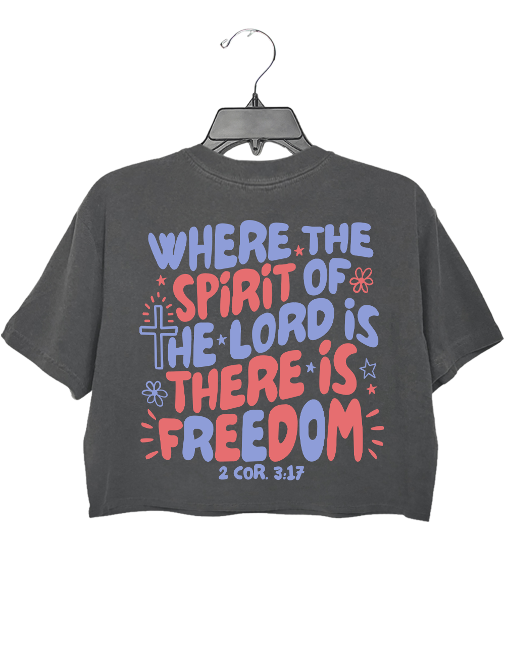 Bible Verse Where the Spirit of the Lord ls Crop Top