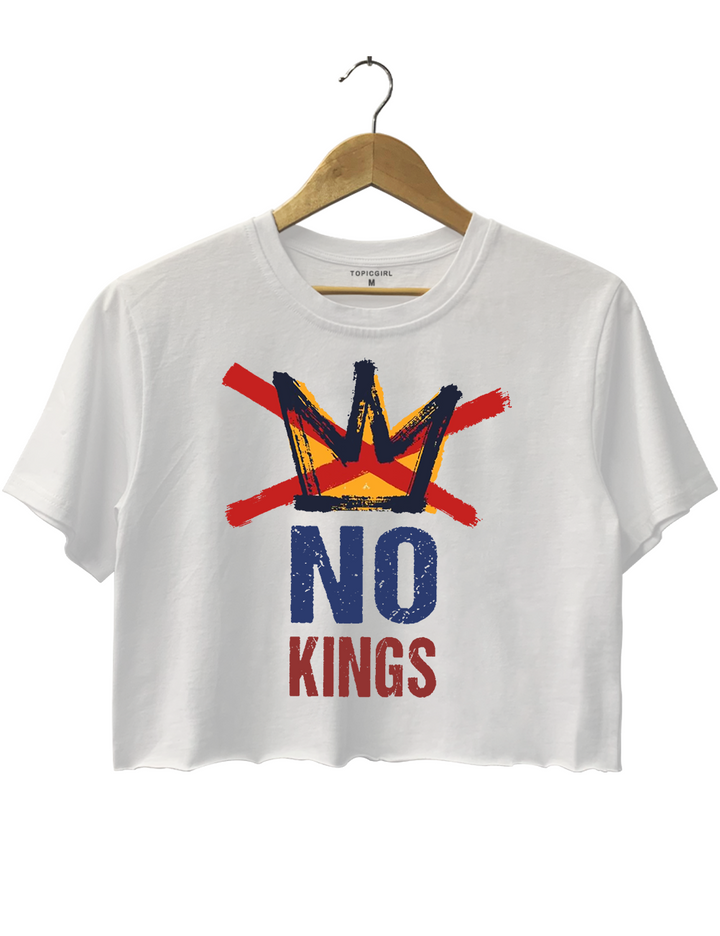 No kings In America Crop Top
