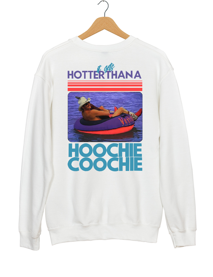 90s Couniry Music Hoochie Coochie Sweatshirt