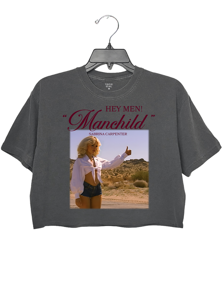 Hey Men Manchild Sabrina Carpenter Crop Top