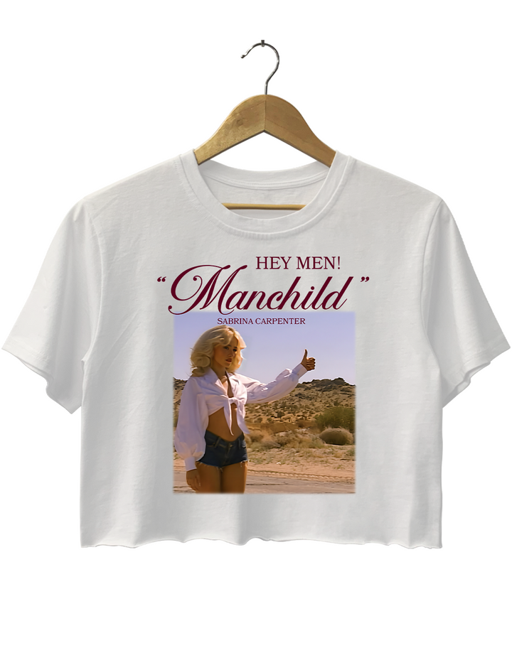 Hey Men Manchild Sabrina Carpenter Crop Top