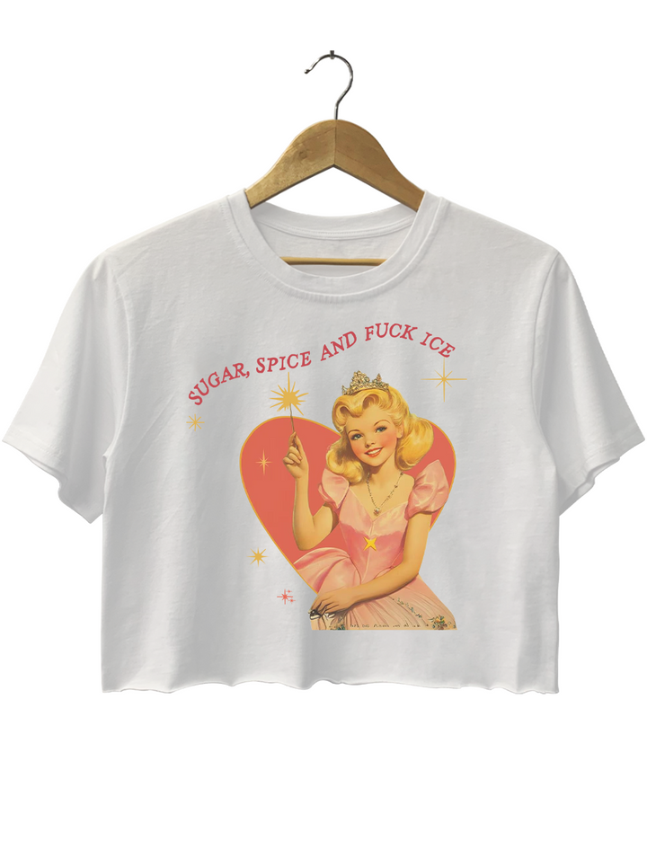 Sugar Spice and Fuck ICE Crop Top